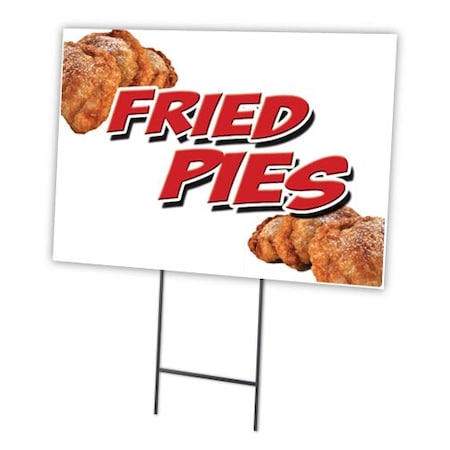 Fried Pies Yard Sign & Stake Outdoor Plastic Coroplast Window